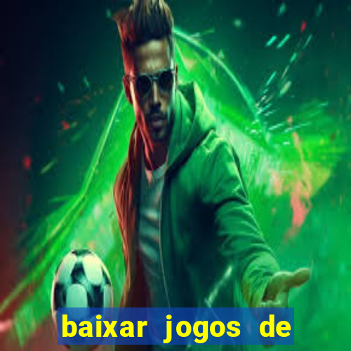 baixar jogos de ganhar dinheiro de verdade